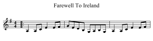 Farewell To Ireland - staff notation