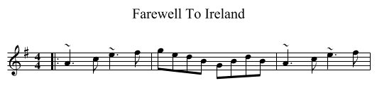 Farewell To Ireland - staff notation