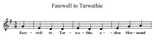 Farewell to Tarwathie - staff notation