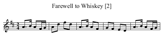 Farewell to Whiskey [2] - staff notation