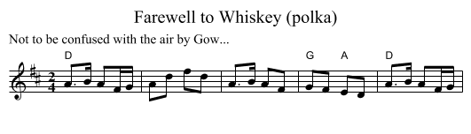 Farewell to Whiskey (polka) - staff notation