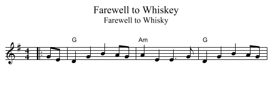 Farewell to Whiskey - staff notation