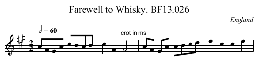 Farewell to Whisky. BF13.026 - staff notation