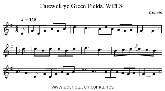 Farewell ye Green Fields. WCl.34 - staff notation