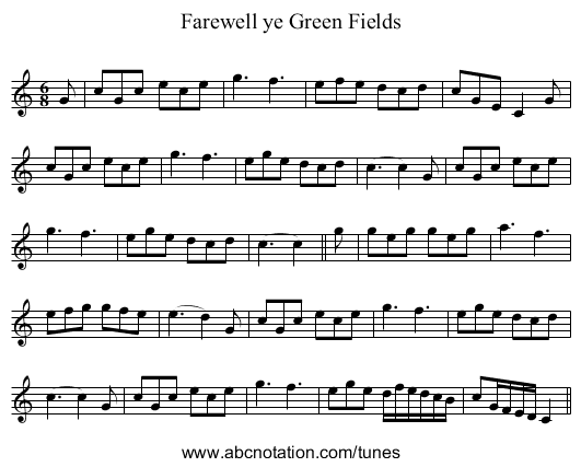 Farewell ye Green Fields - staff notation