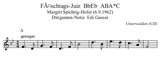 FÃ¤schtags-Juiz  BbEb  ABA*C - staff notation
