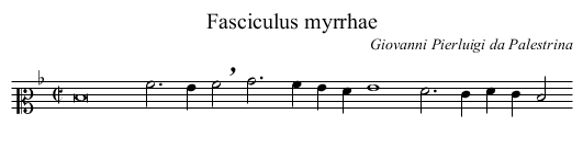 Fasciculus myrrhae - staff notation