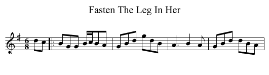 Fasten The Leg In Her - staff notation