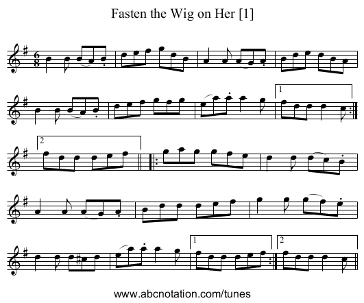 Fasten the Wig on Her [1] - staff notation
