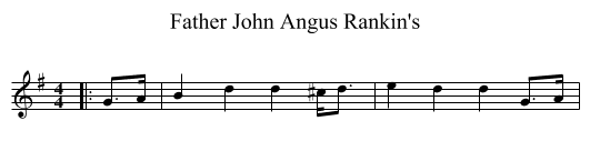 Father John Angus Rankin's - staff notation