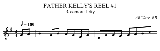 FATHER KELLY'S REEL #1 - staff notation