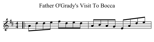 Father O'Grady's Visit To Bocca - staff notation
