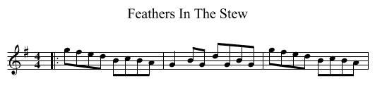 Feathers In The Stew - staff notation