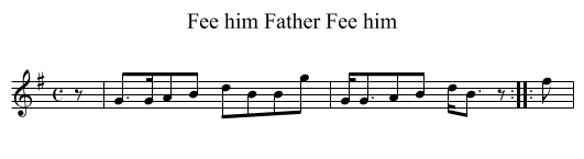 Fee him Father Fee him - staff notation