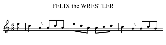 FELIX the WRESTLER - staff notation