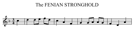 FENIAN STRONGHOLD, The - staff notation