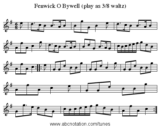 Fenwick O Bywell (play as 3/8 waltz) - staff notation