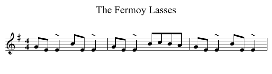 Fermoy Lasses, The  - staff notation