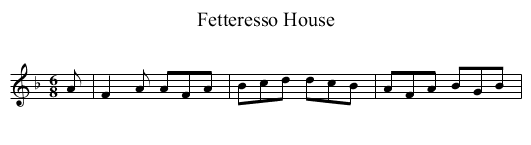 Fetteresso House - staff notation