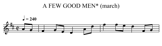 FEW GOOD MEN* (march), A - staff notation