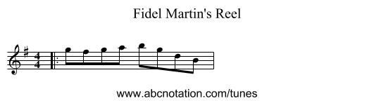 Fidel Martin's Reel - staff notation