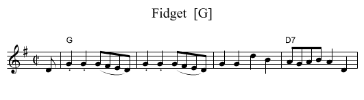 Fidget  [G] - staff notation