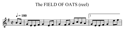 FIELD OF OATS (reel), The - staff notation