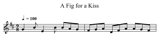 Fig for a Kiss, A - staff notation