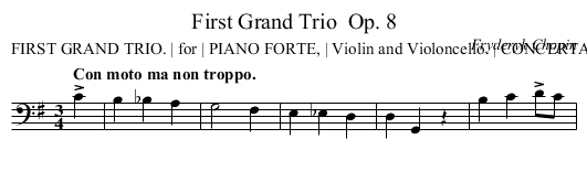 First Grand Trio	 Op. 8 - staff notation