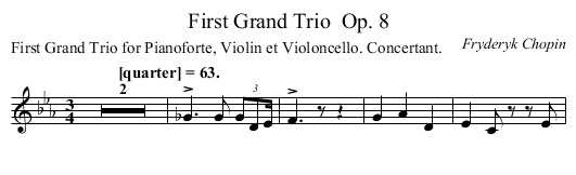 First Grand Trio	 Op. 8 - staff notation