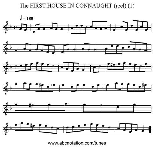 FIRST HOUSE IN CONNAUGHT (reel) (1), The - staff notation