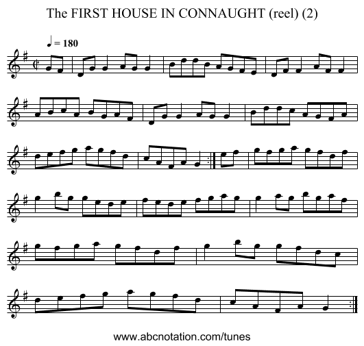 FIRST HOUSE IN CONNAUGHT (reel) (2), The - staff notation