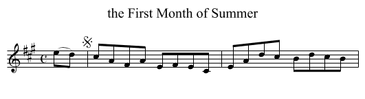 First Month of Summer, the  - staff notation