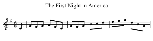 First Night in America, The - staff notation