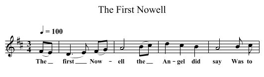 First Nowell, The  - staff notation