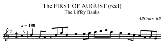 FIRST OF AUGUST (reel), The - staff notation