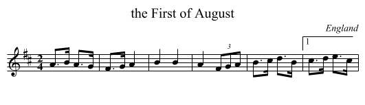 First of August, the  - staff notation
