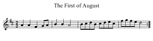 First of August, The - staff notation