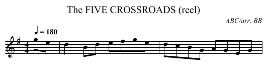FIVE CROSSROADS (reel), The - staff notation