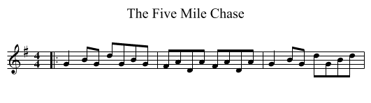 Five Mile Chase, The  - staff notation