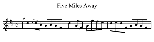 Five Miles Away - staff notation