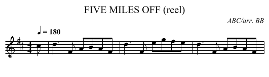 FIVE MILES OFF (reel) - staff notation