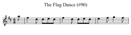 Flag Dance (#90), The - staff notation