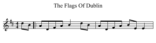 Flags Of Dublin, The  - staff notation