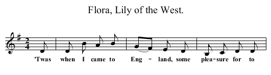 Flora, Lily of the West. - staff notation