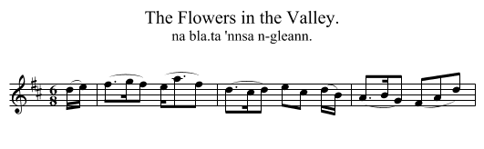 Flowers in the Valley., The - staff notation