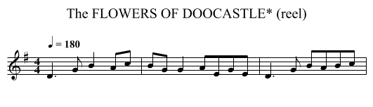 FLOWERS OF DOOCASTLE* (reel), The - staff notation