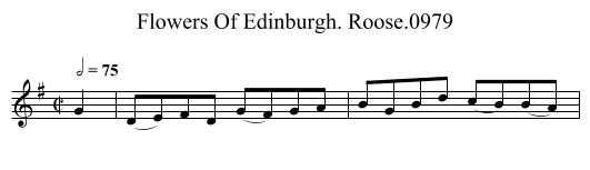 Flowers Of Edinburgh. Roose.0979 - staff notation