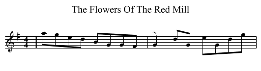 Flowers Of The Red Mill, The  - staff notation