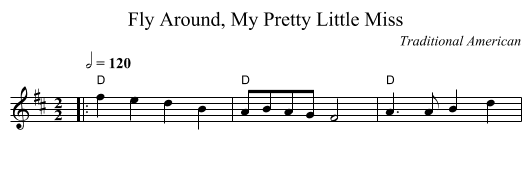 Fly Around, My Pretty Little Miss - staff notation